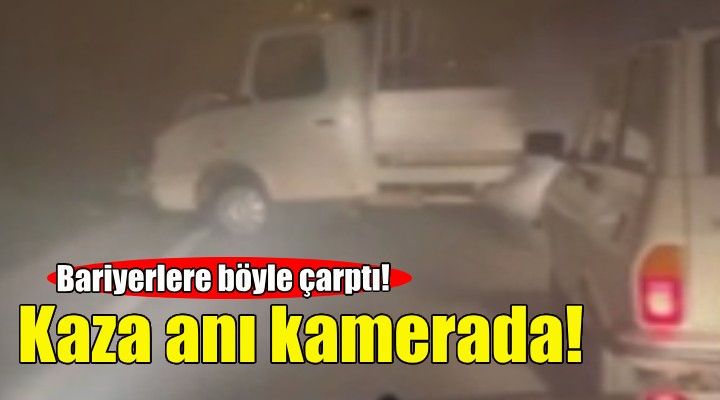İzmir deki kaza kamerada... Bariyerlere çarptı!