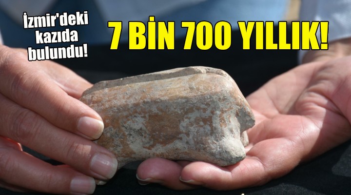İzmir deki kazıda bulundu... 7 bin 700 yıllık!