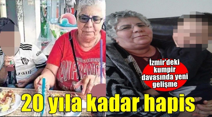 İzmir'deki kumpir davasında yeni gelişme! Sanığın eşi için 20 yıla kadar hapis istemi