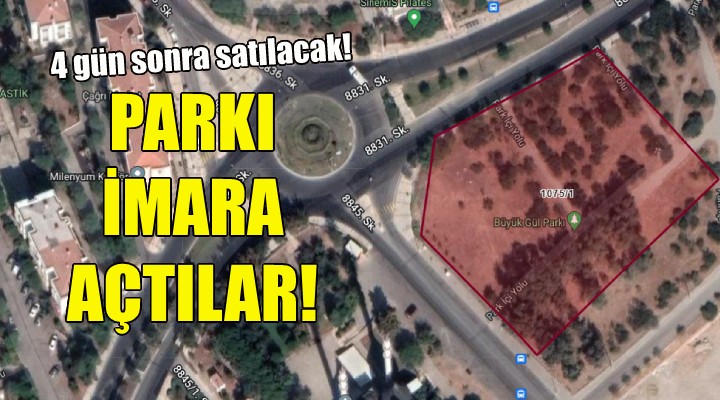 İzmir deki parkı imara açtılar!