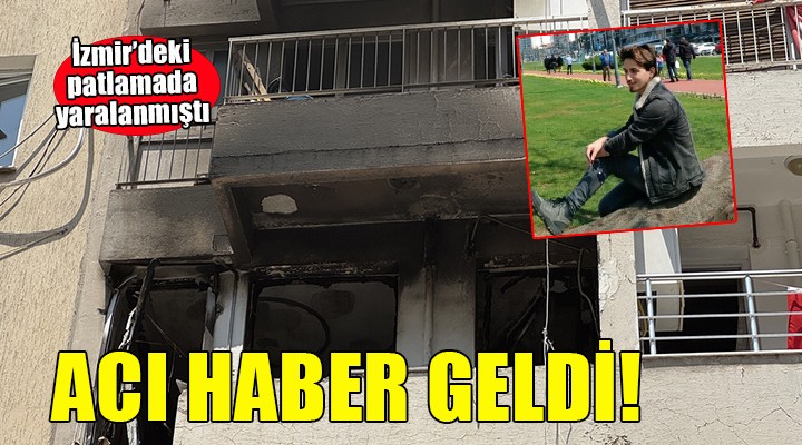 İzmir deki patlamada yaralanan kişi hastanede öldü