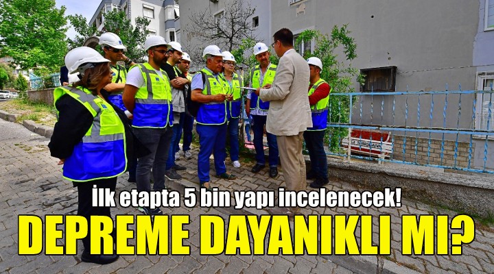 İzmir deki yapılarda inceleme!