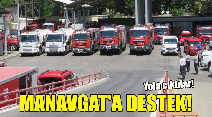 İzmir den Manavgat a destek!