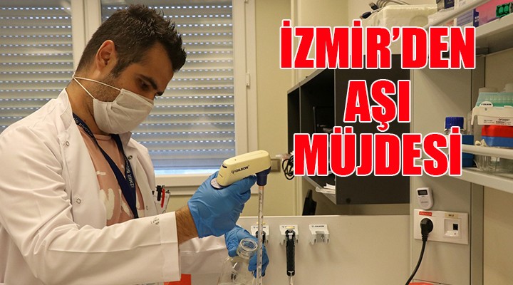 İzmir den aşı müjdesi
