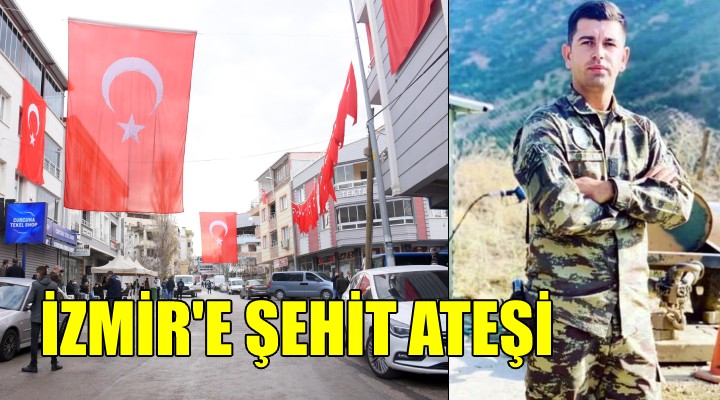 İzmir e şehit ateşi düştü!