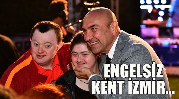 İzmir engelsiz kent haline geliyor