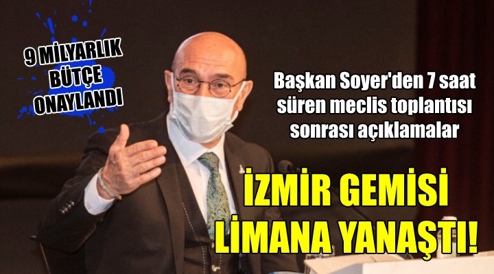 İzmir gemisi limana yanaştı!