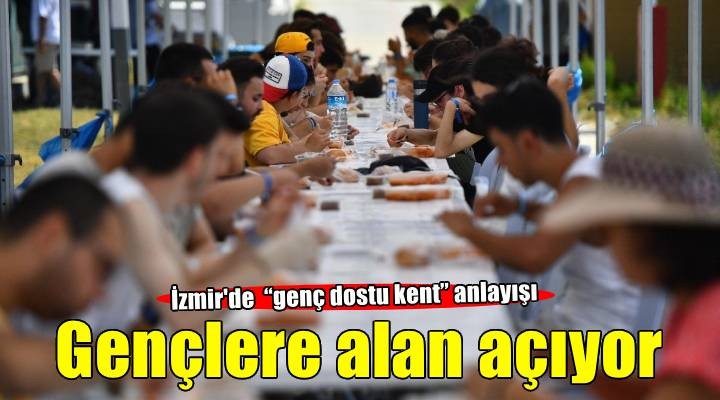 İzmir gençlere alan açıyor