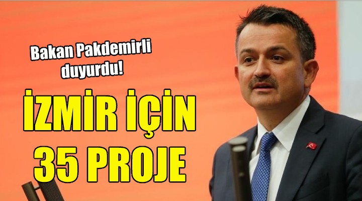 İzmir için 35 proje!