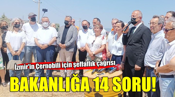 İzmir in Çernobili için çevre örgütlerinden bakanlığa 14 soru!