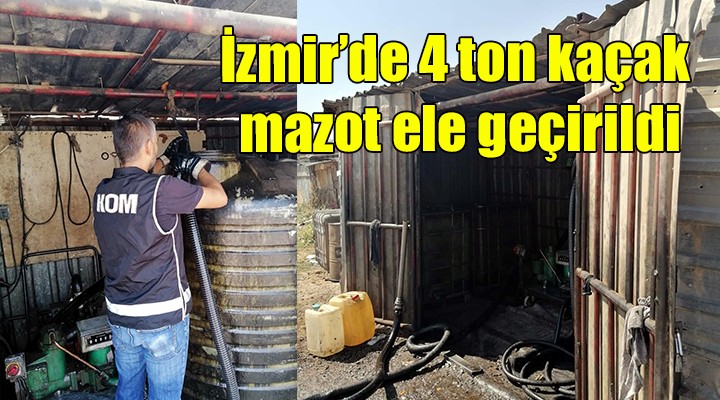 İzmir in o ilçesinde 4 ton kaçak mazot