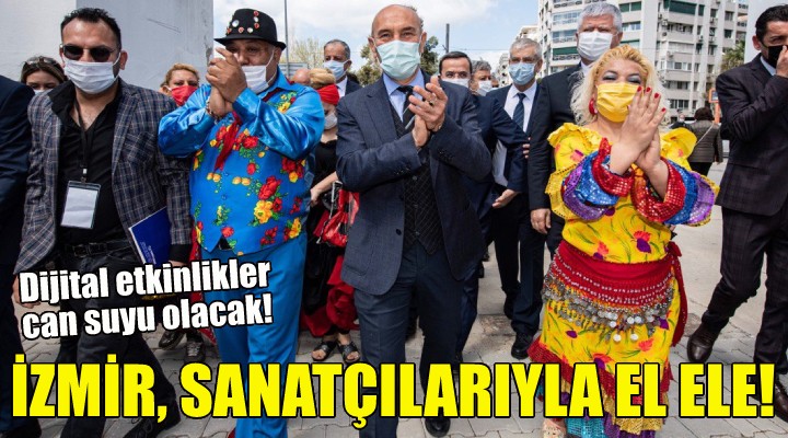 İzmir sanatçılarıyla el ele!