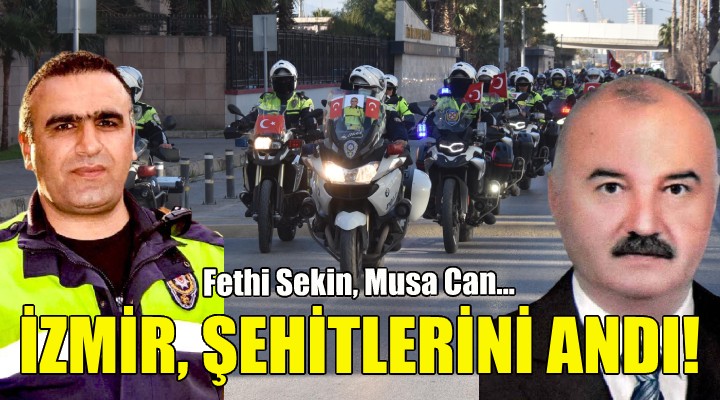 İzmir, şehitlerini andı!