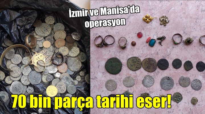 İzmir ve Manisa da operasyon... 70 bin parça tarihi eser ele geçirildi