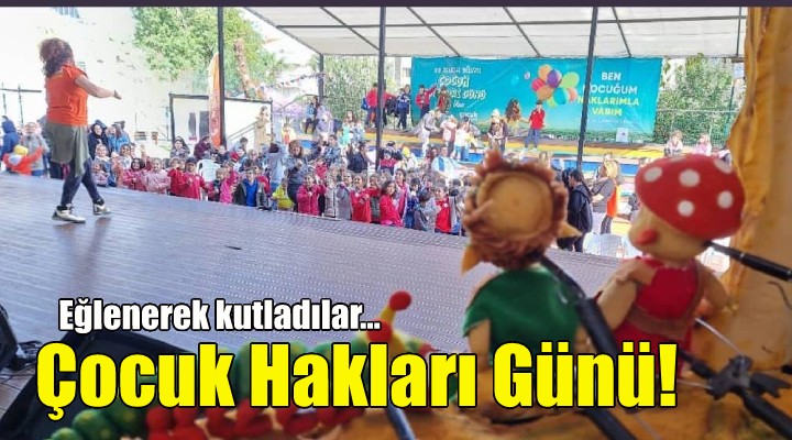 İzmir’de Çocuk Hakları Günü unutulmadı!