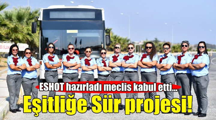 İzmir’de Eşitliğe Sür projesi!
