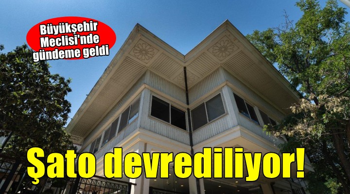 İzmir’de Şato’nun işletmesi Grand Plaza’ya devrediliyor