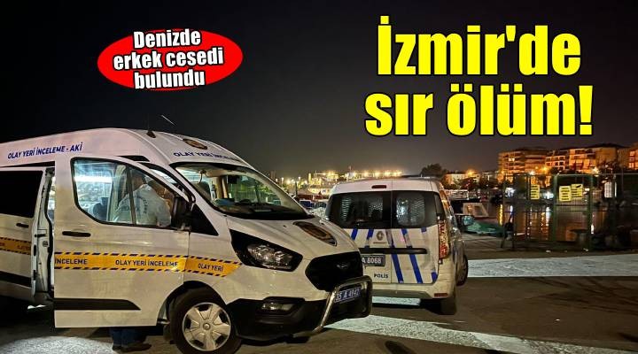 İzmir’de denizde engelli kişinin cesedi bulundu
