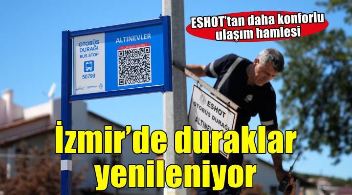 İzmir’de duraklar yenileniyor