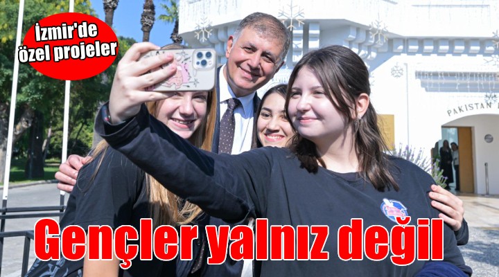 İzmir’de gençler yalnız değil