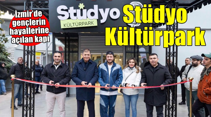 İzmir’de gençlerin hayallerine açılan kapı: Stüdyo Kültürpark