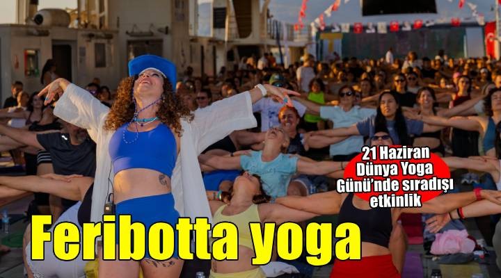 İzmir’de güneşi yoga ile uğurladılar