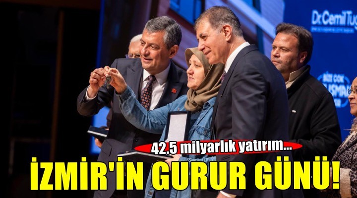 İzmir’de gurur günü! Büyükşehir’den açılış yağmuru…