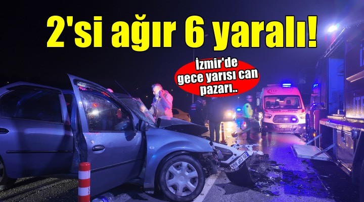 İzmir’de iki otomobil çarpıştı: 2’si ağır 6 yaralı