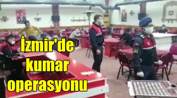 İzmir’de kumar operasyonunda 208 kişiye 480 bin TL ceza