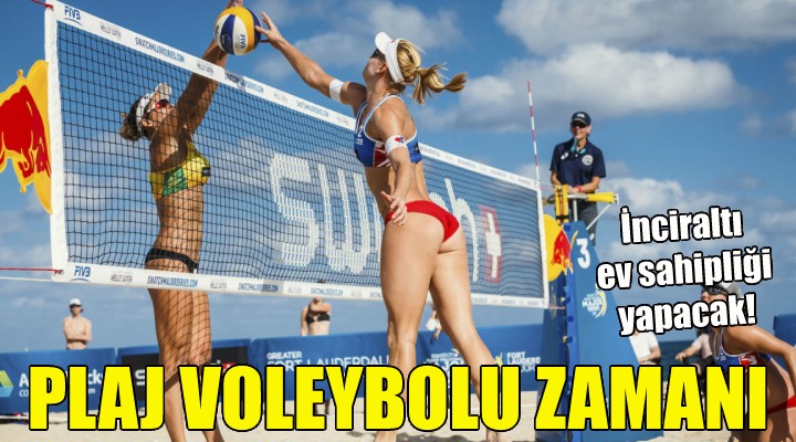 İzmir’de plaj voleybolu zamanı!