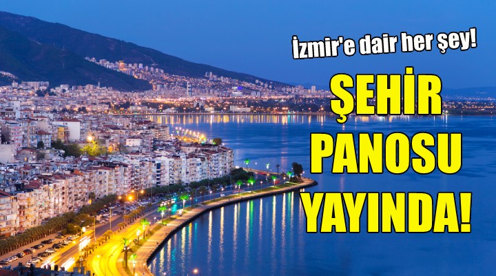 İzmir’de şehir panosu yayında!