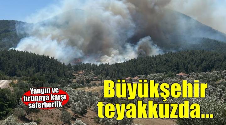 İzmir’de yangın ve fırtına teyakkuzu