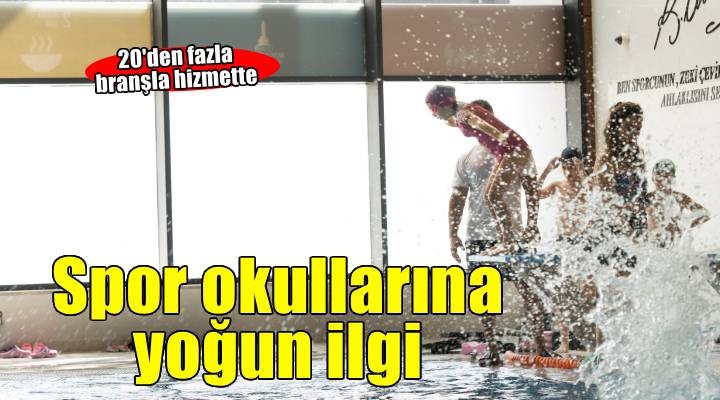 İzmir’de yaz spor okullarına ilgi yoğun