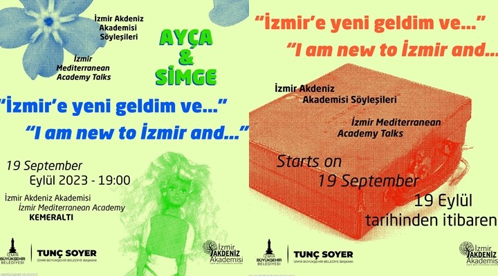 İzmir’e yeni geldim ve… söyleşileri 19 Eylül’de başlıyor!