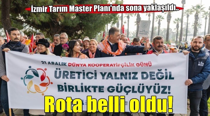 İzmir’in Tarım Master Planı rotasını çizdi