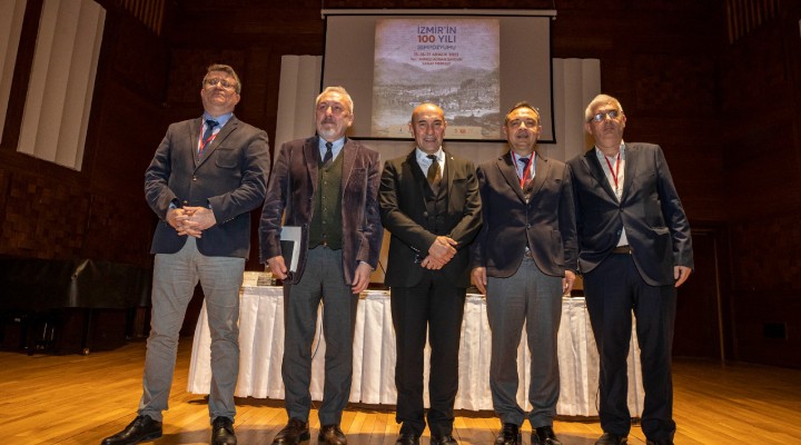 İzmir’in Yüz Yılı Sempozyumu İktisat Kongresi’ne ışık tutacak!