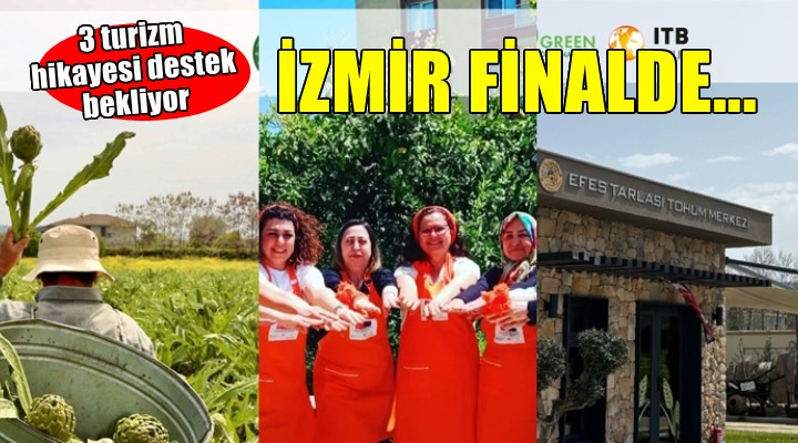İzmir’in üç güçlü sürdürülebilir turizm hikayesi Halkın Seçimi finalinde