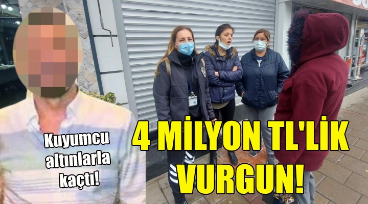 İzmirli kuyumcu altınlarla kaçtı!