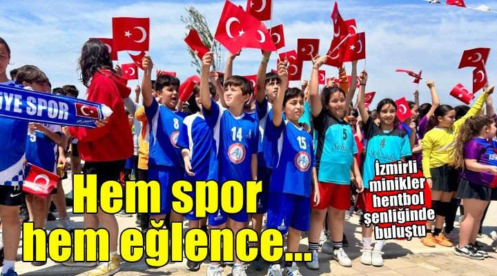 İzmirli minikler Egemen Çocuklar Hentbol Şenliği’nde buluştu