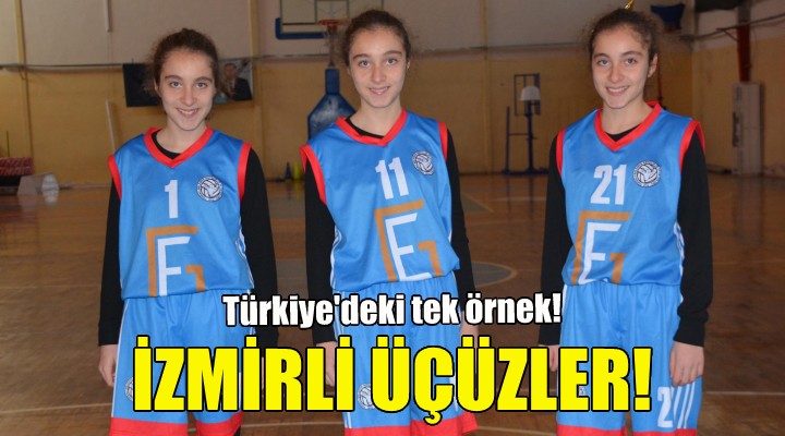 İzmirli üçüzlerin hedefi milli takım!