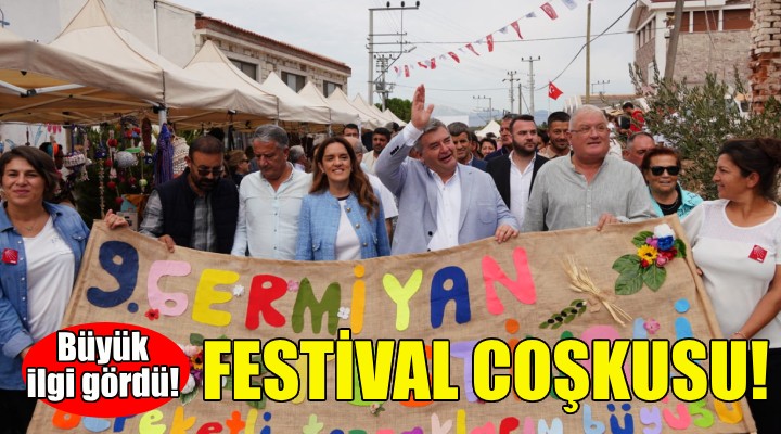 İzmirliler 9. Germiyan Festivali’nde buluştu!