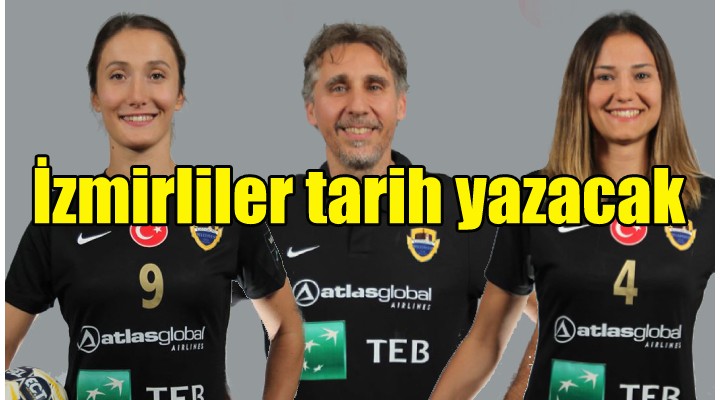 İzmirliler tarih yazacak