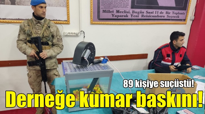 Jandarmadan derneğe kumar baskını!