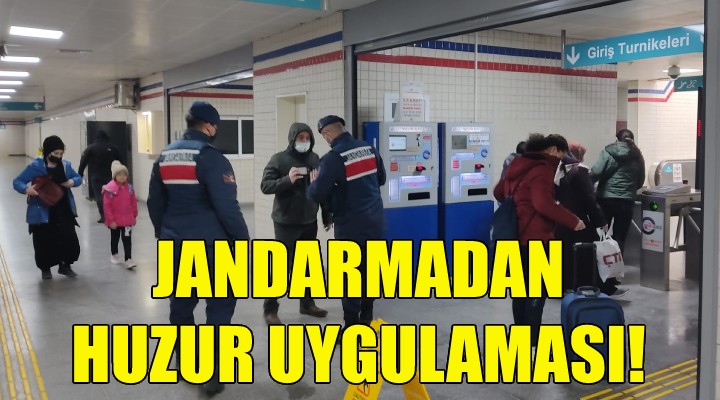 Jandarmadan huzur uygulaması!