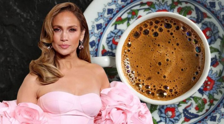 Jennifer Lopez den Türk kahvesi yorumu: Favorilerimden!