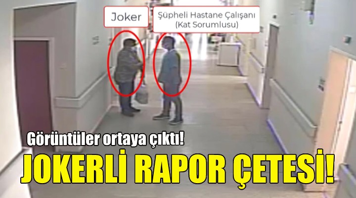 Jokerli sahte engelli raporu çetesi!