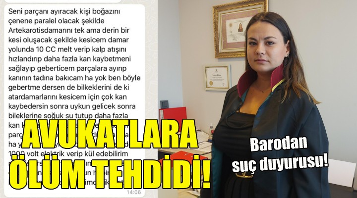 Kadın avukatlara ölüm tehdidi!