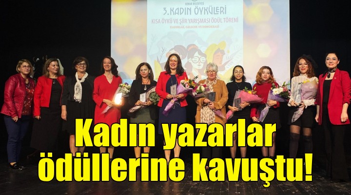 Kadın yazarlar ödüllerine kavuştu!