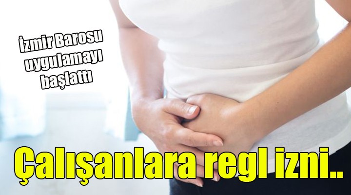 Kadınlara regl izni...