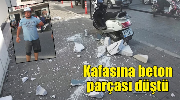 Kafasına beton parçası düştü